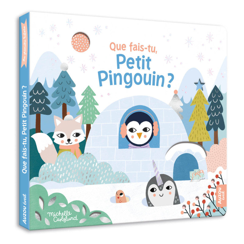 Ma première Histoire - Que fait-tu, Petit Pingouin ? - Auzou