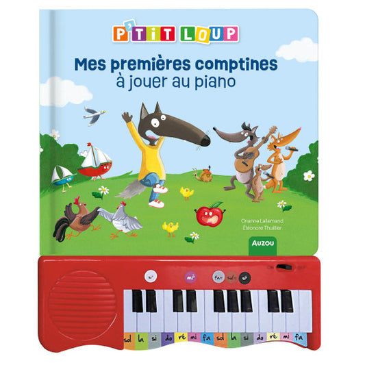 Mon livre piano - Mes premières comptines à jouer au piano - P'tit Loup - Auzou